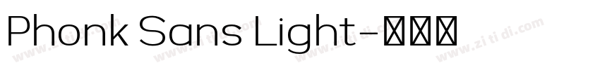 Phonk Sans Light字体转换